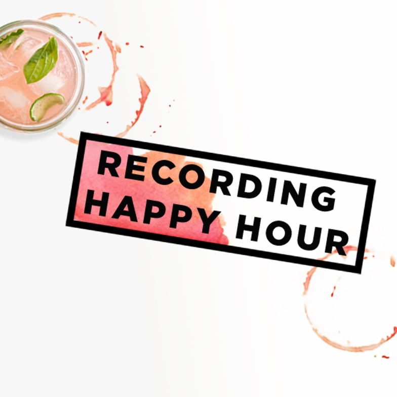 Recording Happy Hour 1.24.19